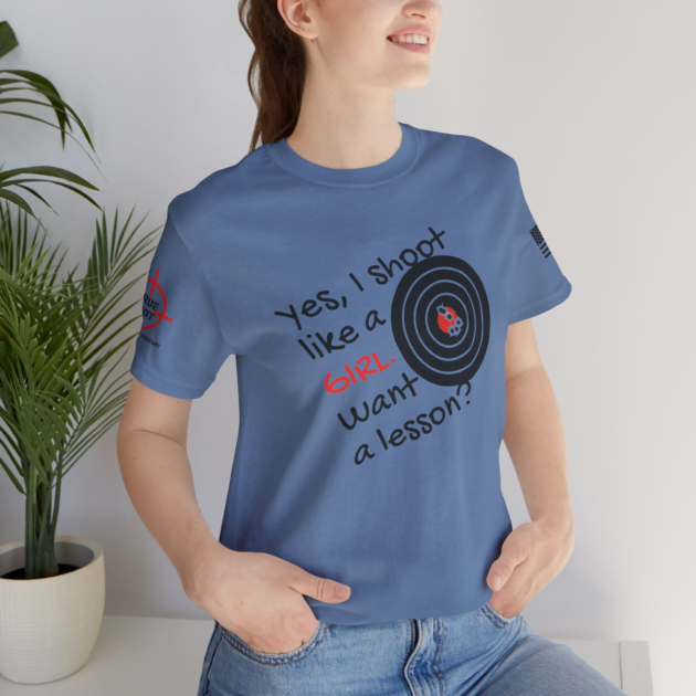 Shoot Like A Girl T-Shirt
