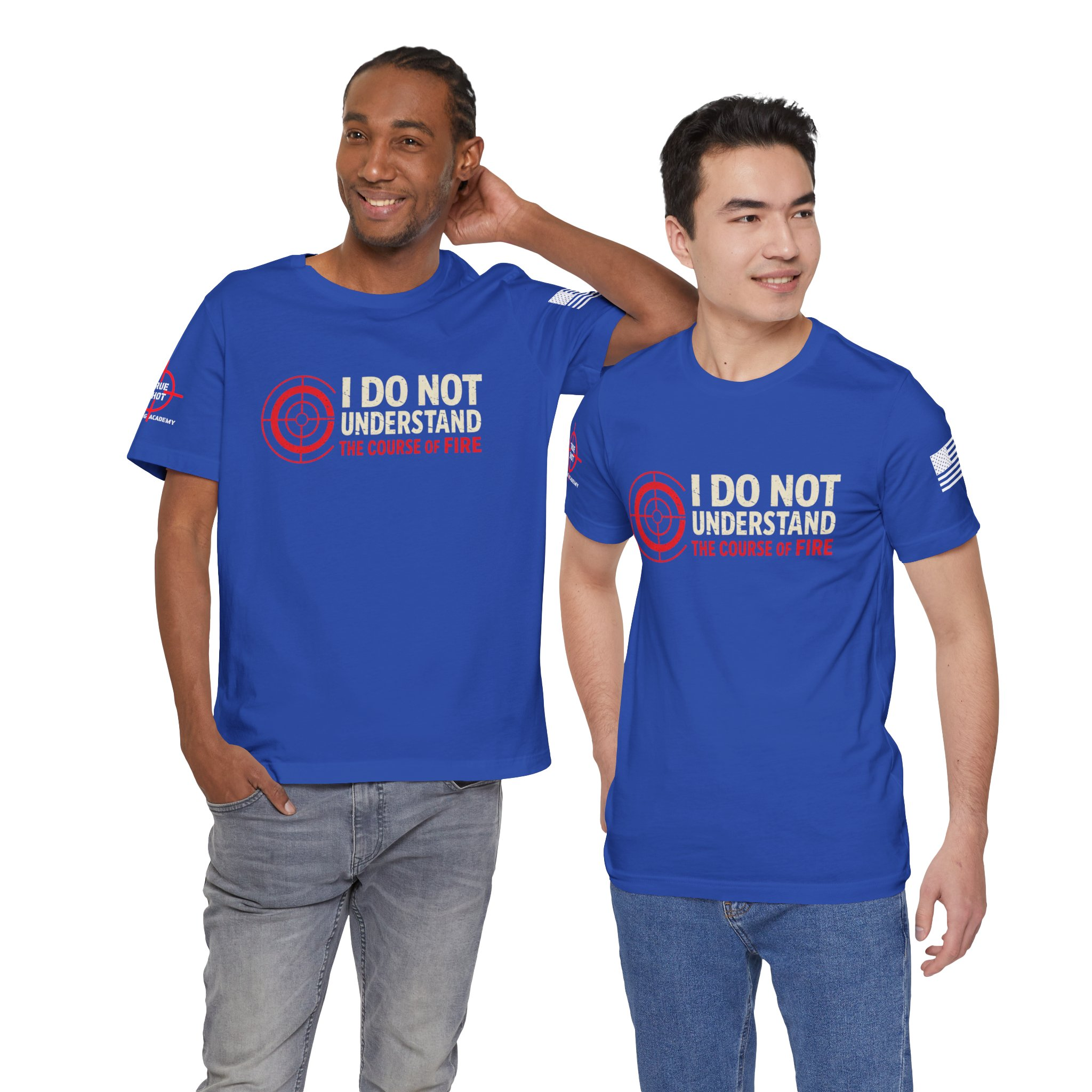 "I Do Not Understand the Course of Fire" T-Shirt - Image 6