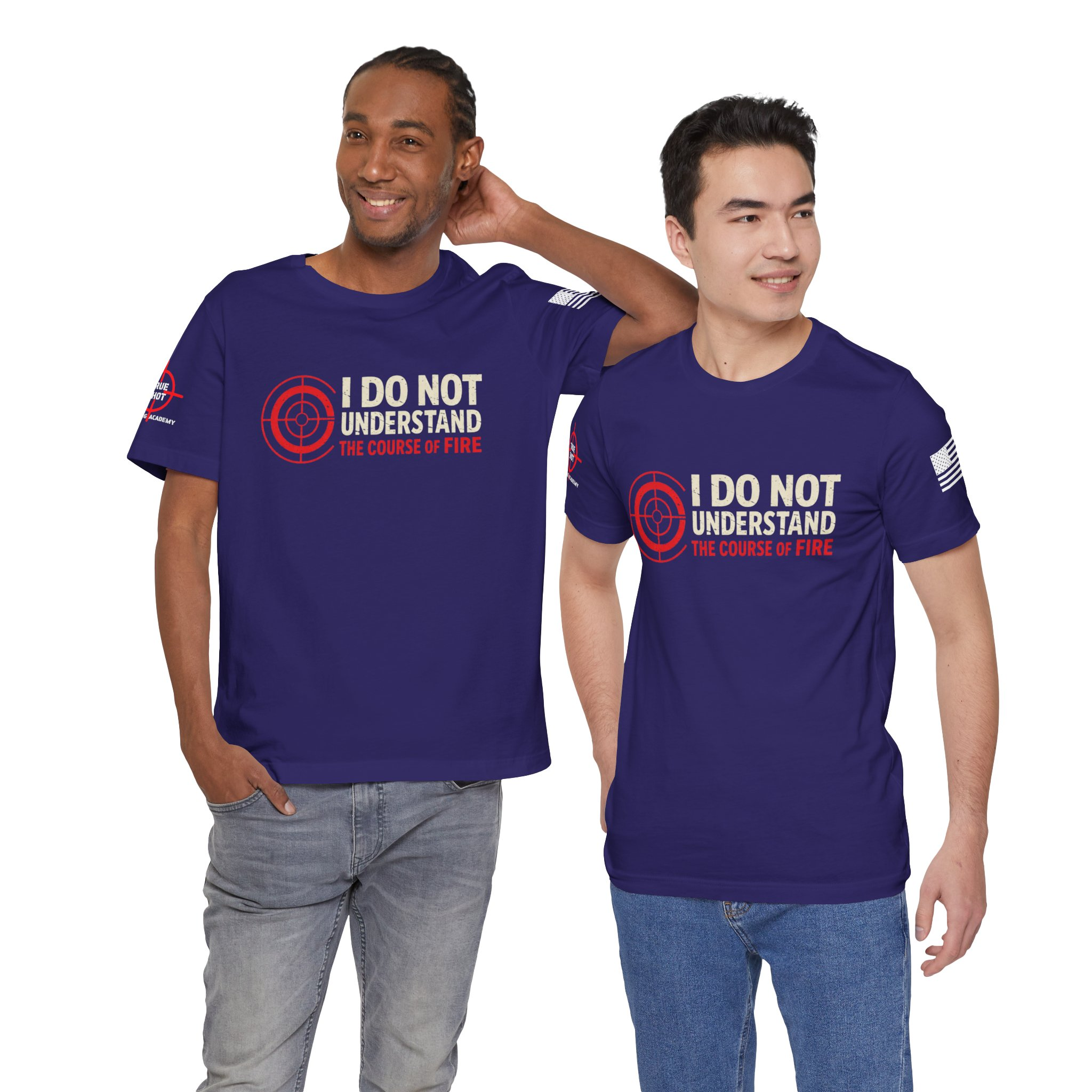 "I Do Not Understand the Course of Fire" T-Shirt - Image 12